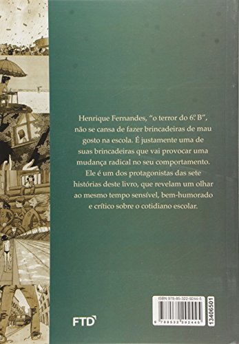O Terror do 6º B e Outras Histórias