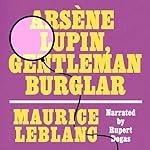 Cover of Arsène Lupin, Gentleman Burglar