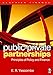 Public-Private Partnerships: Principles of Policy and Finance