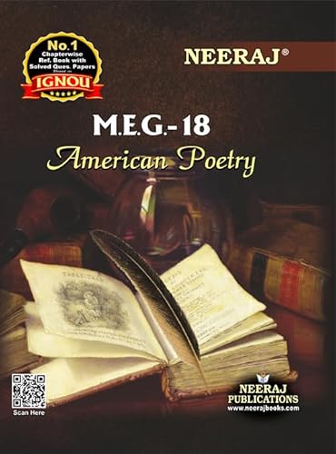 NEERAJ MEG-18 American Poetry- English Medium - For MA Course IGNOU - Chapter Wise Help Book / Guide including Many Solved Sample Papers and Important Exam Notes– Published by Neeraj Publications