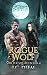Rogue Wolf (Shifter Squad Book 4)