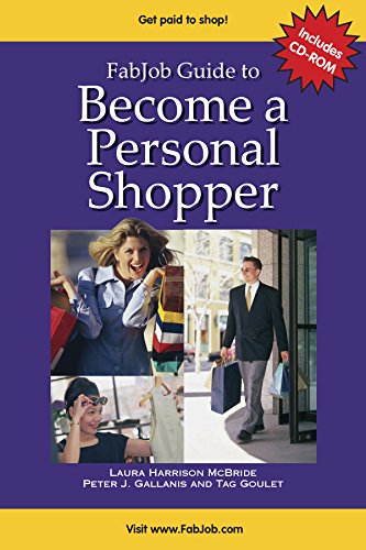 FabJob Guide to Become a Personal Shopper (FabJob Guides)