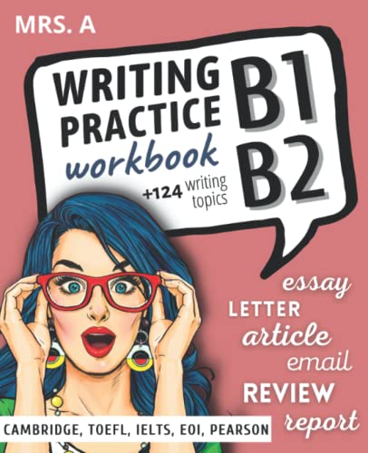 Writing Practice Workbook For B1-B2
