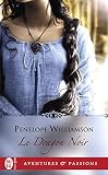 Le Dragon Noir (French Edition) - Penelope Williamson Übersetzer: Catherine Plasait 