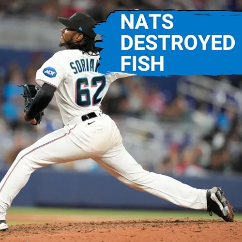 Page de couverture de Miami Marlins Get Blown Out By The Nationals, Josh Simpson and George Soriano Continue To Pitch!