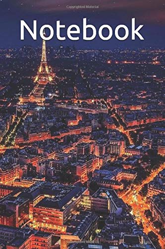 Travel ParisNotebook: Lined Notebook Journal - Travel Paris - 120 Pages - Large (6 x 9 inches): Notebook: Lined Notebook Journal - Travel Paris - 120 Pages - Large (6 x 9 inches)