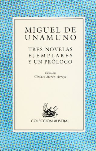 Tres Novelas Ejemplares Y UN Prologo (Spanish E... 8423919412 Book Cover