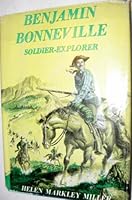 Benjamin Bonneville,: Soldier-explorer, 1796-1878 B0007E88BM Book Cover