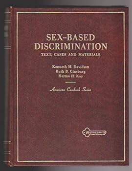 Hardcover Sex-Based Discrimination: Text, Cases and Materials Book