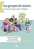 Groupe de maison / dynamique église