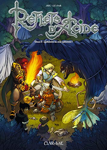 Reflets d'acide, Tome 2 : Quintette en sols quinteux !