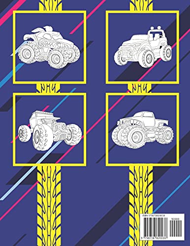Monster Truck Coloring Book: For Kids 4-8, Toddlers, Boys&Girls, Adults, Men&Women, Includes Many Ca