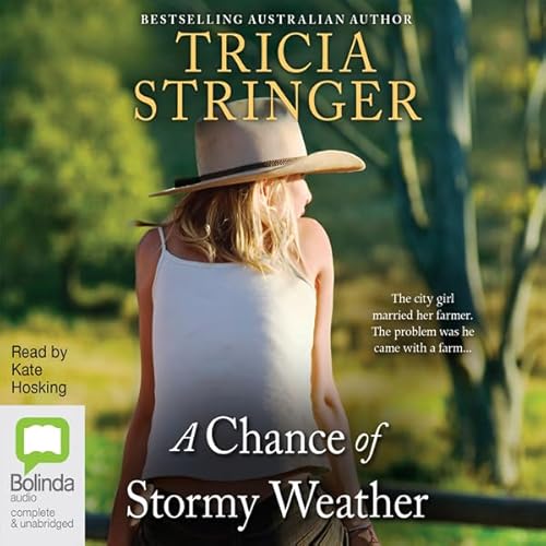 A Chance of Stormy Weather Audiolivro Por Tricia Stringer capa