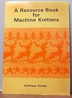 Resource Book for Machine Knitters 0950666815 Book Cover