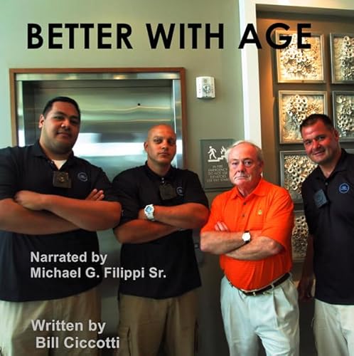 Better with Age Audiolivro Por Bill Ciccotti capa