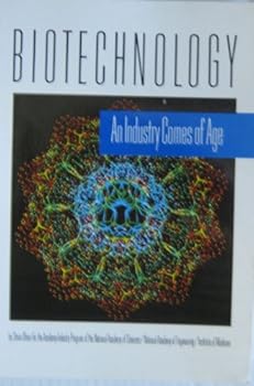 Hardcover Biotechnology: An Industry Comes of Age Book