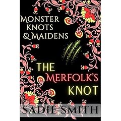 The Merfolk’s Knot Audiolibro Por Sadie Smith arte de portada