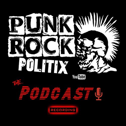 The Punk Rock Politix Podcast cover art