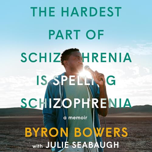 Page de couverture de The Hardest Part of Schizophrenia Is Spelling Schizophrenia