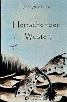Paperback Herrscher der Wüste. Illustrierter Fantasyroman über Echsenmenschen und Drachen [German] Book