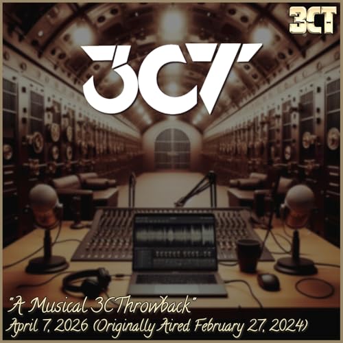 A Musical 3CThrowback - April 7, 2026