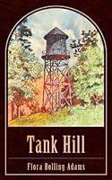 Tank Hill 0984558918 Book Cover