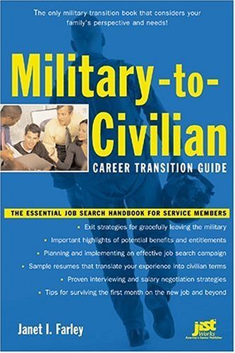 Buy Military-to-Civilian Career Transition Guide: The Essential Job Search Handbook for Service Members — BookShops.in