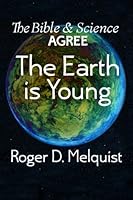 The Young Earth 1477690115 Book Cover