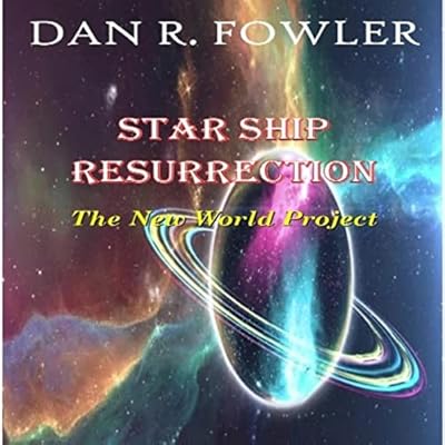 Starship Resurrection