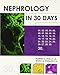Nephrology in 30 Days (30 Days Series)