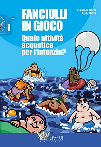 Fanciulli in gioco. Quale attività acquatica per l'infanzia?