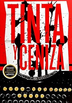 Paperback Tinta y ceniza (Premio GA 2016) [Spanish] Book