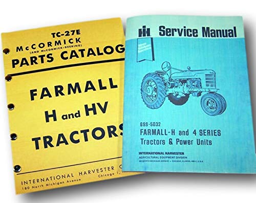 Farmall H Hv Tractor Service + Parts Manuals Shop Repair International  Mccormick - - Amazon.com