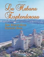 La Habana esplendorosa 1480013668 Book Cover