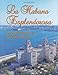 La Habana esplendorosa (Spanish Edition)