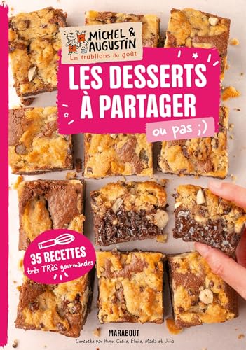 Les desserts à partager ou pas