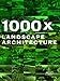 Produktbild 1000 x Landscape Architecture: 1000 Projects on 1000 pages