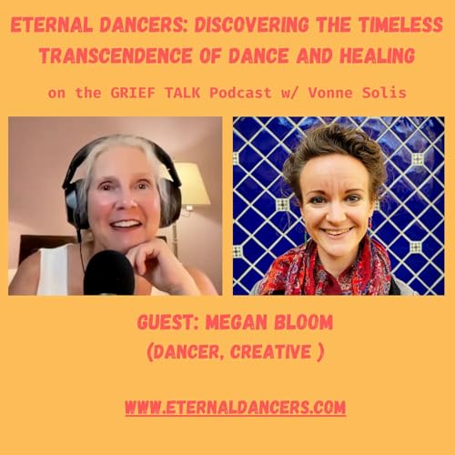 Ep. 105 Eternal Dancers: Discovering the Timeless Transcendence of Dance and Healing Podcast Por arte de portada