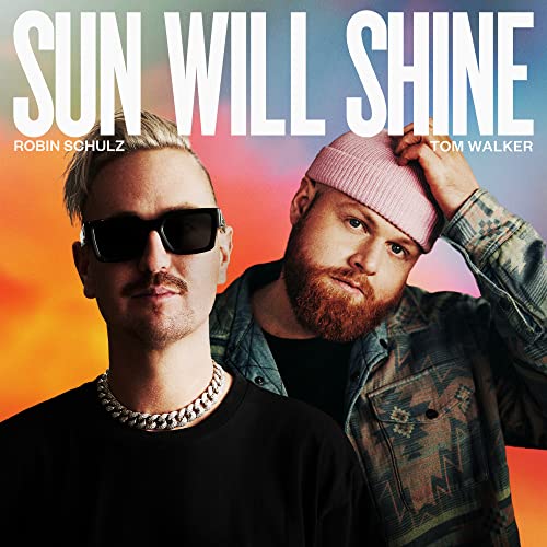 Robin Schulz & Tom Walker