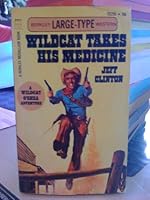 Wildcat Takes His Medicine B000TZ15W8 Book Cover