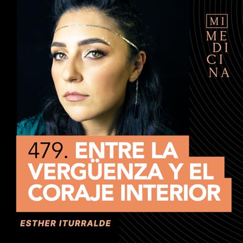 479. Entre la verg&uuml;enza y el coraje interior