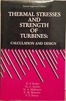 Thermal Stresses And Strength Of Turbines: Calculation and Design 1560321032 Book Cover