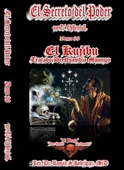 Paperback El Secreto del Poder Tomo 30: El Kujibu Tratado De Nsambia Mpungo. La Respuesta Del Creador (Obtenga Book