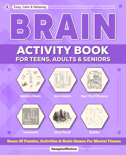 BRAIN ACTIVITY BOOK FOR TEENS, ADULTS & SENIORS: Hours of