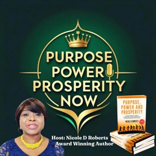 Purpose Power Prosperity Now cover art
