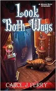 Look Both Ways (A Witch City Mystery) book cover