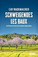 Schweigendes Les Baux 3832181288 Book Cover