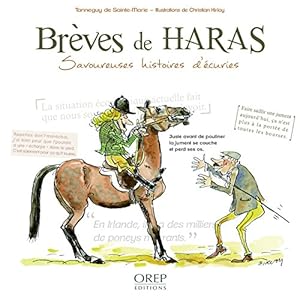 Book's Cover of Brèves de Haras : Savoureuses histoires d'écuries