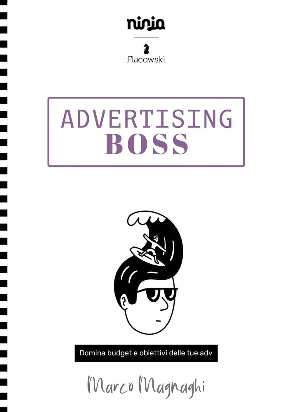 Advertising Boss - Domina Budget E Obiettivi Delle Tue Adv - 4
