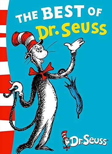 The Best of Dr. Seuss: The Cat in the Hat, the Cat in the Hat Comes Back, Dr. Seuss’s ABC The Best of Dr. Seuss: The Cat in the Hat, the Cat in the Hat Comes Back, Dr. Seuss’s ABC